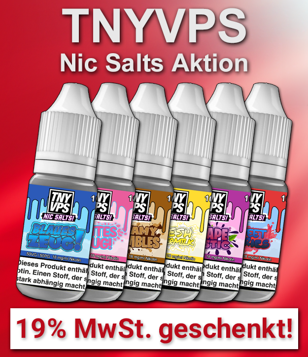 TNYVPS Nic Salt MwSt. geschenkt!